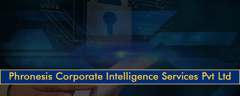 Phronesis Corporate Intelligence Services Pvt Ltd 